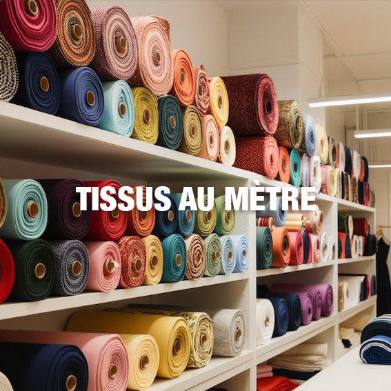 Tissus au Mètre